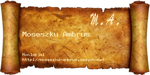 Moseszku Ambrus névjegykártya